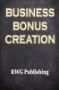 Business Bonus Creation