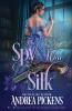 The Spy Wore Silk