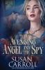 The Avenging Angel and the Spy