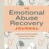 The Emotional Abuse Recovery Journal