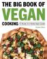 The Big Book of Vegan Cooking
