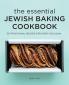 The Essential Jewish Baking Cookbook
