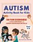 Autism Activity Book for Kids