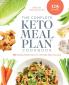 The Complete Keto Meal Plan Cookbook