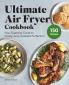 Ultimate Air Fryer Cookbook