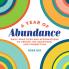 A Year of Abundance