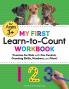 My First Learn-to-Count Workbook