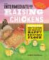 The Intermediate Guide to Raising Chickens