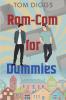 Rom-Com for Dummies