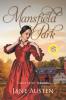 Mansfield Park (Large Print Annotated)