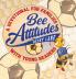 Bee Attitudes