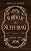 Wisdom in Suffering