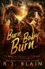 Burn Baby Burn