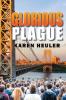 Glorious Plague
