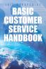 Basic Customer Service Handbook
