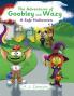 The Adventures of Goobley and Wazy