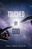 Touched by God