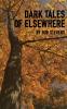 Dark Tales of Elsewhere