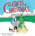 The Gifts of Christmas