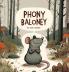 Phony Baloney