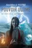 Acc��dez �� VOTRE POUVOIR ULTIME