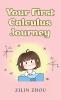Your First Calculus Journey
