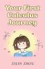 Your First Calculus Journey