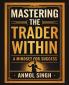 Mastering The Trader Within