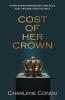 Cost of Her Crown
