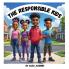 The Responsible Kids