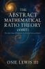 The Abstract Mathematical Ratio Theory