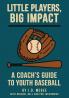Little Players Big Impact
