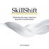 SkillShift