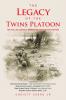 The Legacy of the Twins Platoon