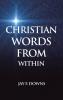 CHRISTIAN WORDS FROM WITHIN