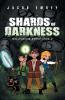 Shards of Darkness