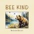 Bee Kind