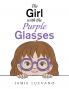 The Girl with the Purple Glasses