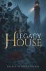 Legacy House