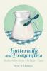Buttermilk and Dragonflies
