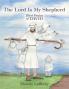 The Lord Is My Shepherd