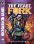 The Feast of the Fork OSR