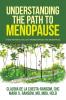 Understanding the Path to Menopause