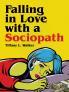 Falling in Love with a Sociopath