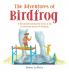The Adventures of Birdfrog
