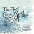The Fly and the Spider