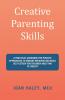 Creative Parenting Skills