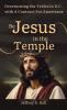 Be Jesus in the Temple