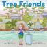 Tree Friends