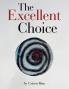 The Excellent Choice